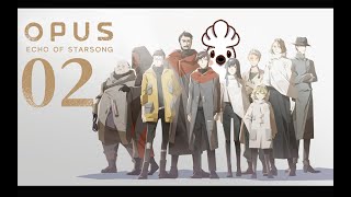 【OPUS：龍脈常歌】#02 繼續跟著李莫的回憶看著與艾妲的過待