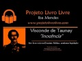 Audiolivro: "Inocência de Visconde", de Taunay