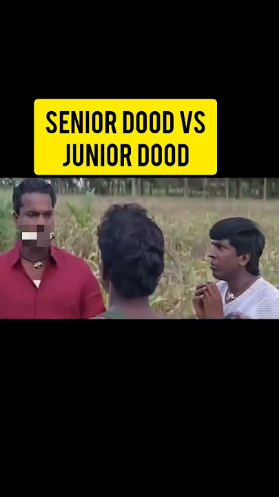 😂SENIOR  VS JUNIOR DOOD😂 In office 😂#tamil #memes #shorts #funny #today #vijay #thiglife #vadivelu