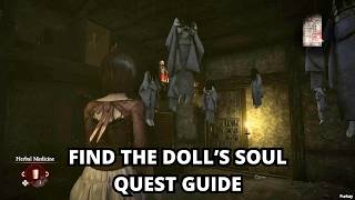 Find The Dolls Soul Quest Guide - Fatal Frame 2 Remake