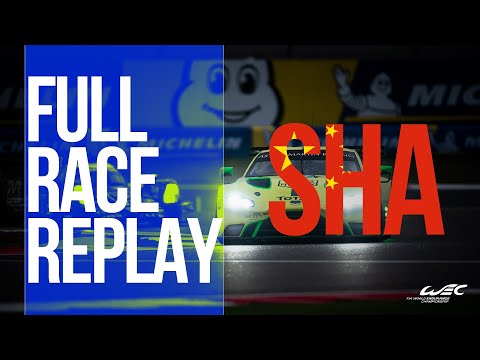 FULL RACE | 2018 6 Hours of Shanghai | FIA WEC