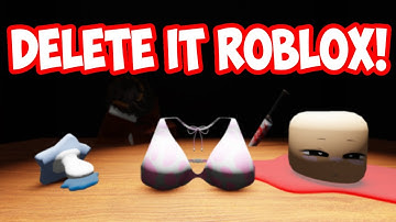 DELETE THESE ACCESSORIES ROBLOX!!