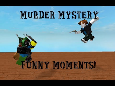 Murder Mystery 2 Funny Moments Roblox Youtube - clip roblox assassins murder mystery funny moments 2017