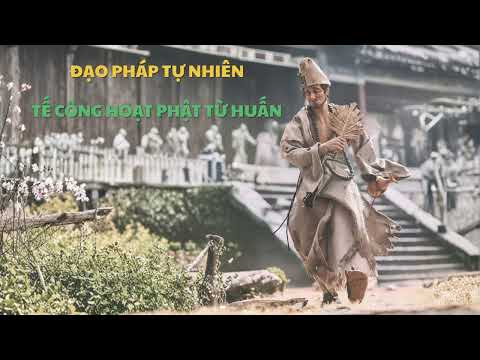 Đạo pháp tự nhiên - Tế Công Hoạt Phật Từ Huấn
