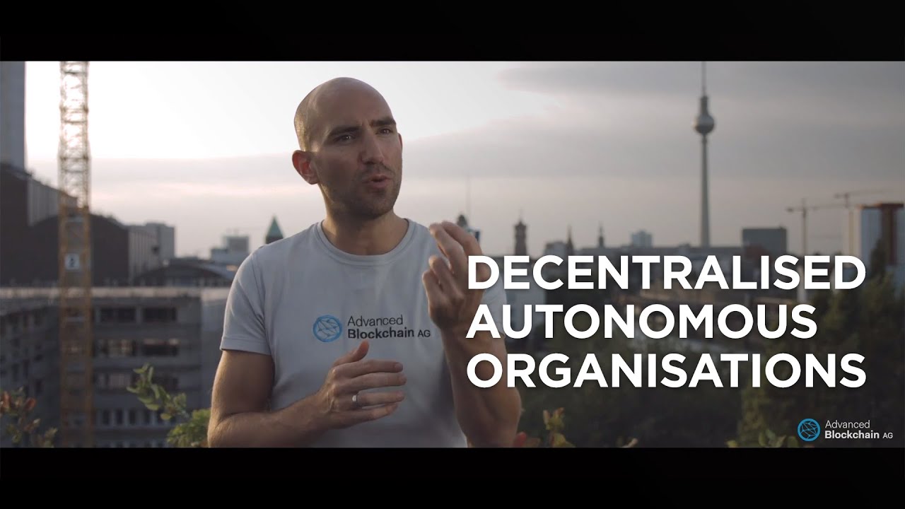 Blockchain: The Next Digital Revolution | Decentralised Autonomous Organisations