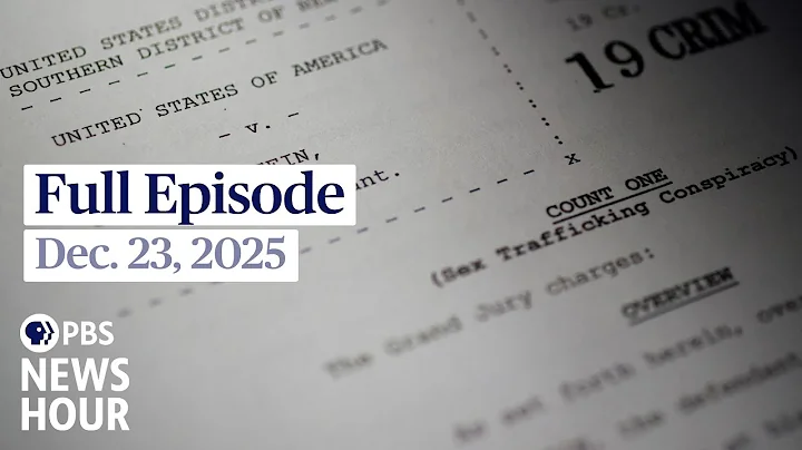 PBS News Hour full episode, Dec. 23, 2025