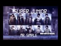 Super Junior - Mr. Simple (BBb edit x2 Remix)