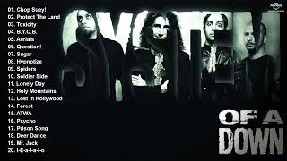 SOAD Greatest Hits Full Album - Best Songs Of SOAD Playlist 2023