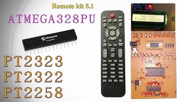 New Remote Kit 5.1 Use PT2323, PT2322, And PT2258 Control On Atmega328PU | M42 TECH