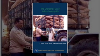 The Changing Face of the Indian Countryside (Full Movie)