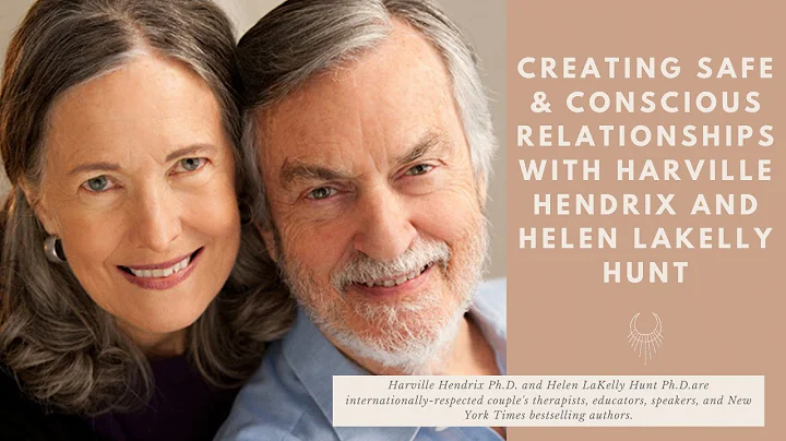 Creating Safe and Conscious Relationships with Har...