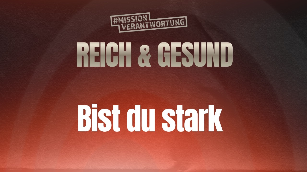 #53 Bist du stark?