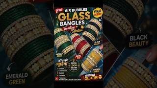 Air Bubbles Glass Bangles 😍✨ | Latest Trending Chudi Design 💖 | Viral कांच की 🔥 #Chudiyaan #shorts