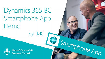 Microsoft Dynamics 365 Business Central - Smartphone App