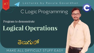 [C Logic Programming]: Write a C Program using Logical Operators in Telugu