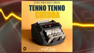Tenno Tenno _Chedda (Official Audio)