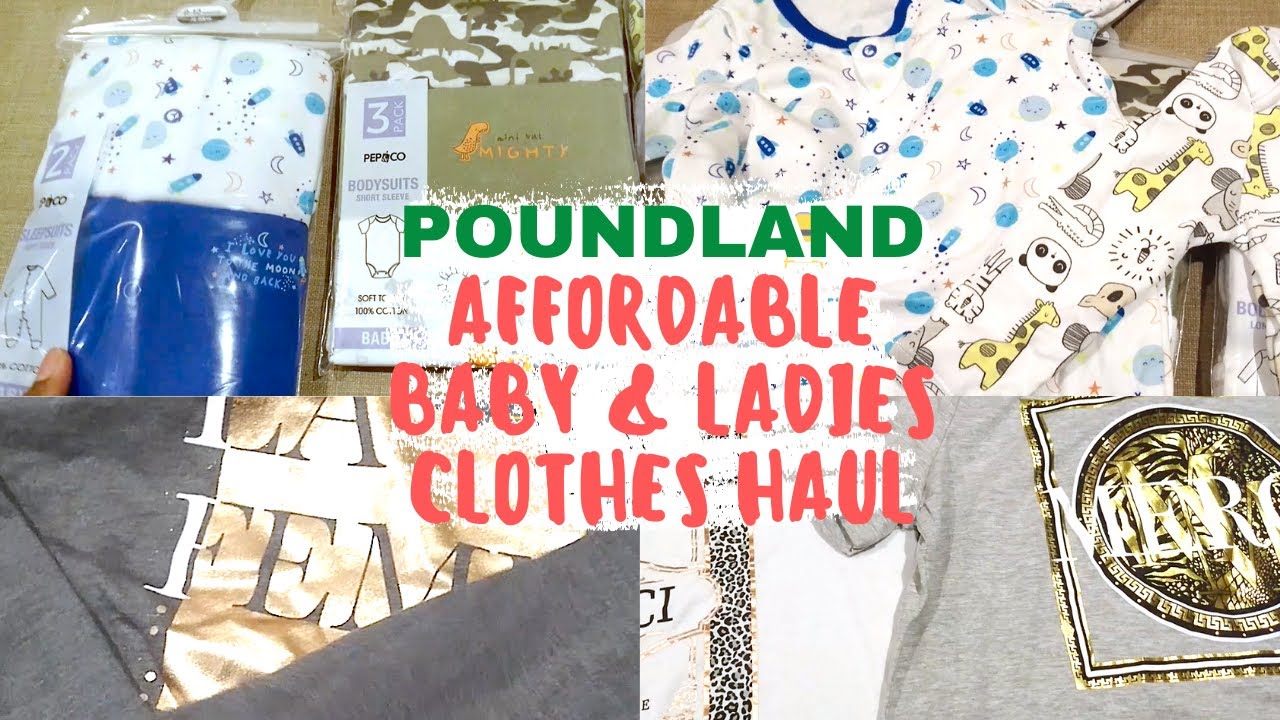 POUNDLAND BABY & LADIES CLOTHES AFFORDABLE GREAT FINDS HAUL | BUDGET FASHION AND BABY CLOTHES HAUL