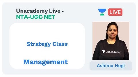 Strategy Class | Paper 1 | Unacademy Live - NTA UGC NET |  Ashima Negi