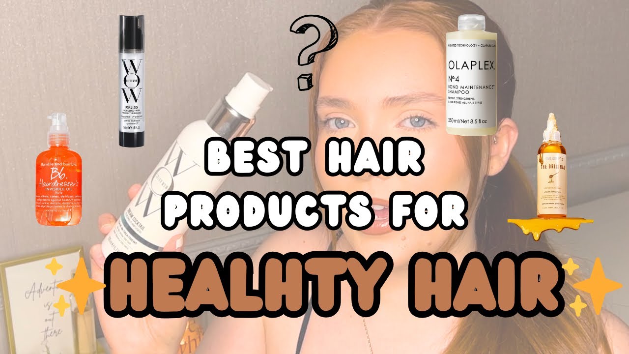 BEST hair products for HEALTHY HAIR | grow long healthy hair FAST