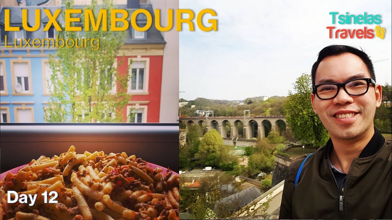 Solo Backpacking Europe | Luxembourg, Luxembourg - Day 12