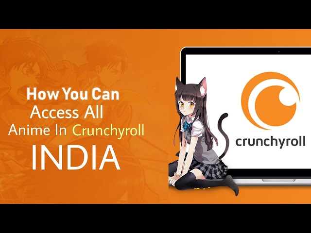 Crunchyroll Adds 10 New Anime Series in India