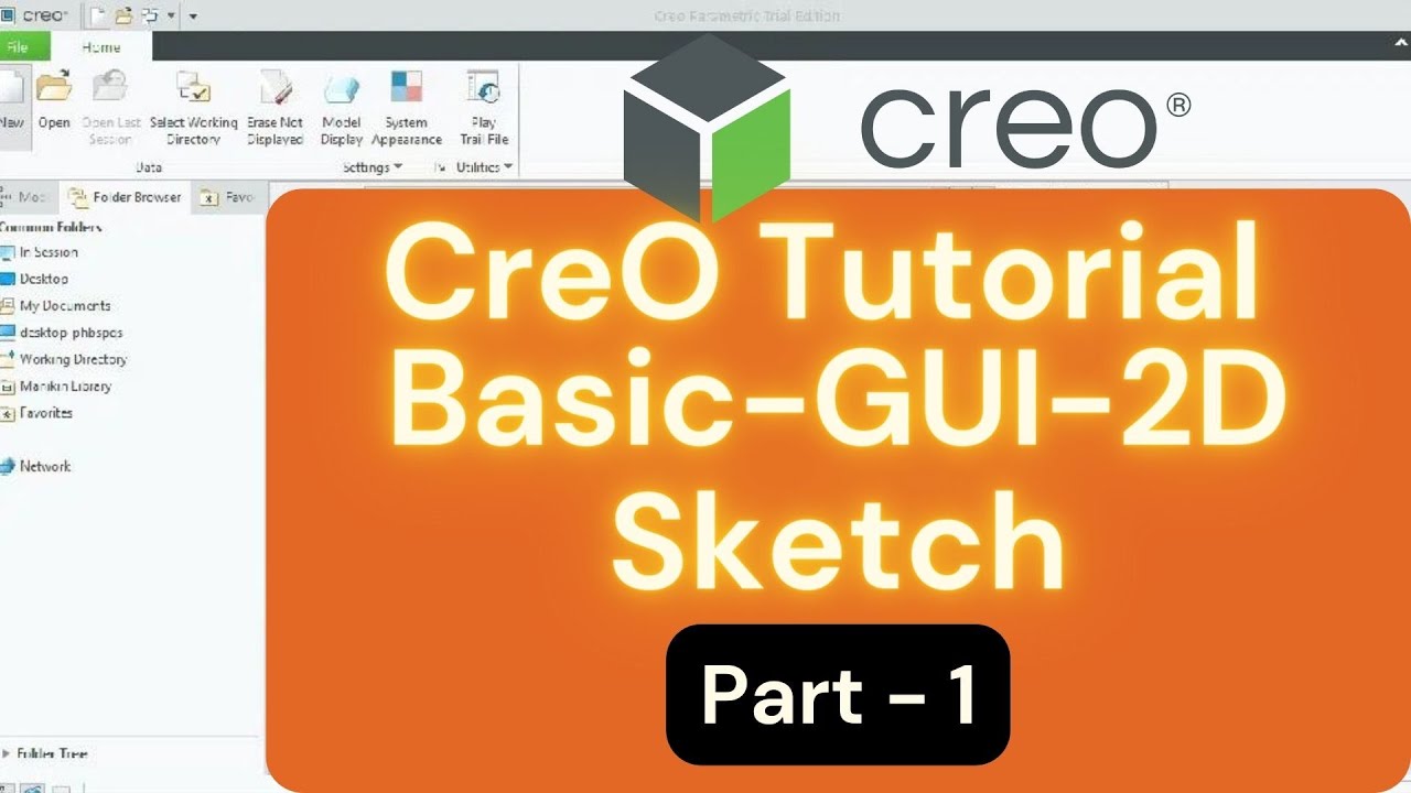 CreO Tutorial for Beginners and Advance in Hindi || Creo GUI Template, Basic of CreO PTC Part 1