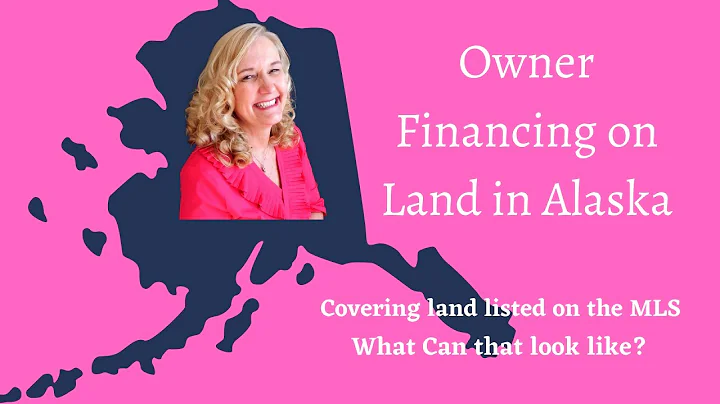 Owner Financing on Land in Alaska