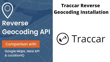 Traccar Reverse Geocoding Installation