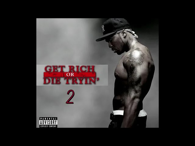 50 Cent - Get Rich or Die Tryin 2 (Full Album 2025) - YouTube