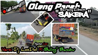 Full Oleng Parah!!! Bersama Libom Ayam Sakera || Ripus Sam Dani (Dj Los dol X Baling Baling Bambu)