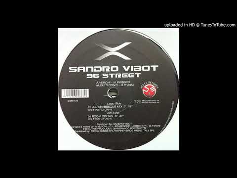 Sandro Vibot — Sandro Vibot 96 Street (Dj Arabesque Mix)