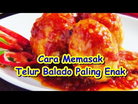 Cara Memasak Telur Balado Paling Enak