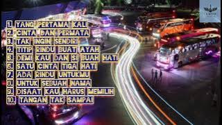 Download lagu Lagu Nostalgia Untuk Perjalanan Bus Malam Jalur Lintas | Yang Pertama Kali | Ada Rindu Untukmu | Bus
