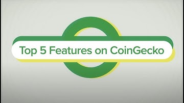 Top 5 Features on CoinGecko