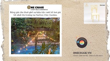 bảng giá cho thuê ghế sự kiện tiệc cưới ngoài trời giá tốt nhất thị trường tại SaiGon Chic Garden
