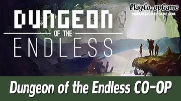 Dungeon of the Endless [PC/Steam] - Co-op Gameplay #1