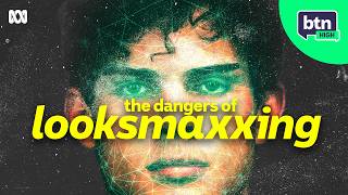 Looksmaxxing - BTN High