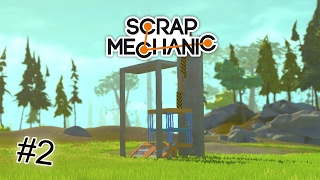 I Built an Elevator! | Scrap Mechanic #2