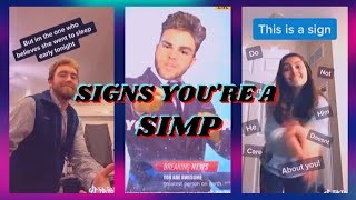Welcome To SIMP Nation (Rockstar Meme) | Signs Your A Simp Tik Tok Compilation