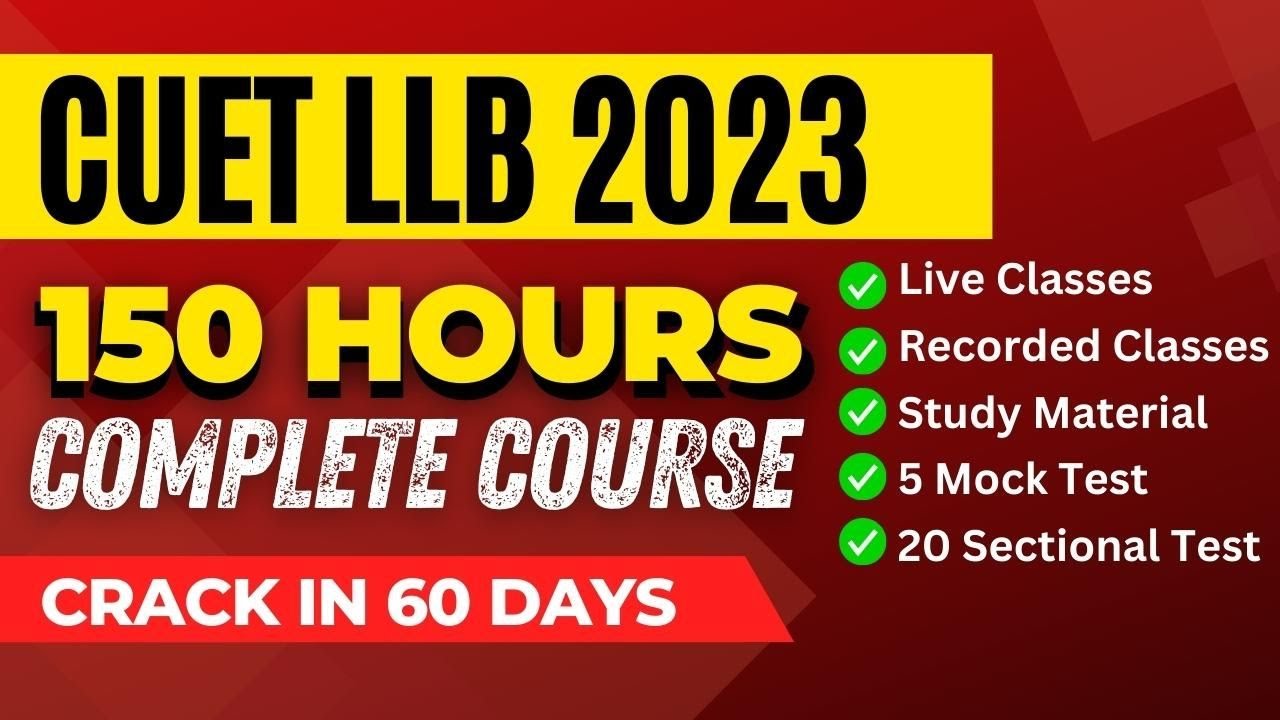 CUET LLB - 2023 | EXAM PATTERN | OFFICIAL SYLLABUS | CRACK IN 60 DAYS ...
