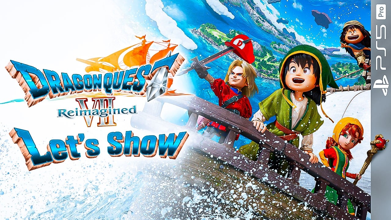 🔴 DRAGON QUEST VII REIMAGINED 👺 Die ersten 6 Stunden [PS5 Pro | 4K60]