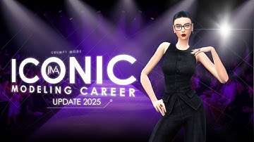 Iconic Active Modeling Career by Grumpy - Update 2025 - Official Trailer