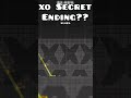 Xo Secret Ending Xo Swag Route GD mp3