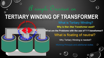 TERTIARY WINDING OF TRANSFORMER/FLOATING OF NEUTRAL/SHIFTING OF NEUTRAL/STABILIZING WINDING
