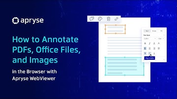 How to Annotate PDFs, Office Files, and Images in the Browser with Apryse WebViewer