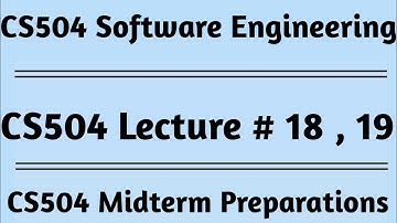 CS504 Lecture No 18 and 19/cs504 short lecture no 18 and 19/VU Short Lectures/Alpha Academy