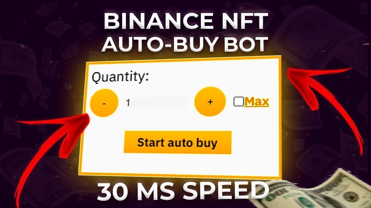 NFT TRADING BOT AUTO-BUY FOR BINANCE| FREE | CRYPTO SOFT 2021