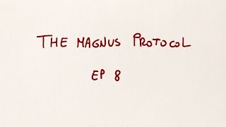 Alice and Gwen [The Magnus Protocol 8 animatic]