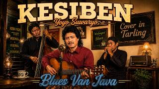 KESIBEN - Yoyo Suwaryo | Tarling Cover Lirik