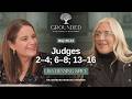 Judges 2&ndash;4; 6&ndash;8; 13&ndash;16 | Barbara Morgan Gardner &amp; Lisa Denning Spice | May 25-31